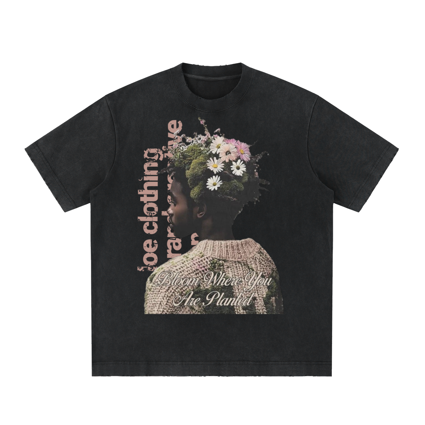 Bloom Where You Are Planted Tee